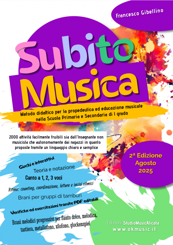 SubitoMusica percorso completo di propedeutica musicale anni per la Scuola Primaria e Secondaria