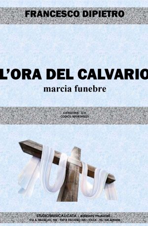 L'ORA DEL CALVARIO