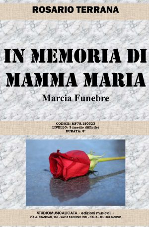 IN MEMORIA DI MAMMA MARIA