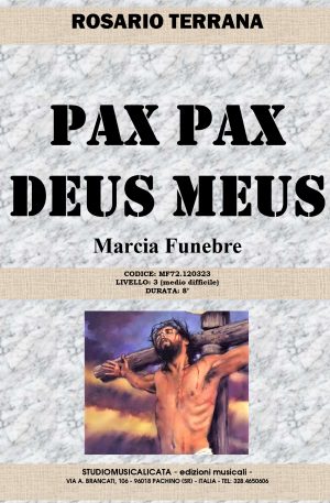 PAX PAX DEUS MEUS