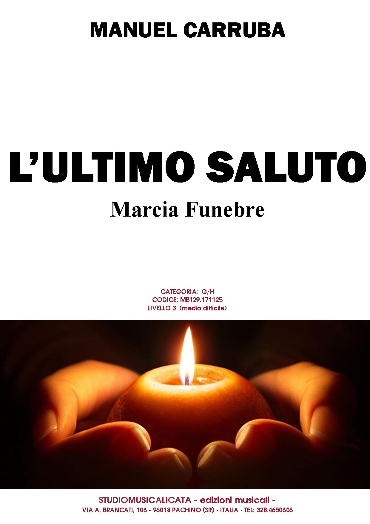 L'ULTIMO SALUTO
