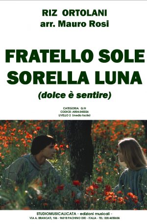 FRATELLO SOLE SORELLA LUNA