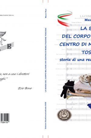 LA BANDA DEL CORPO MILITARE CRI CENTRO DI MOBILITAZIONE TOSCANA